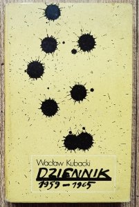 Wacław Kubacki • Dziennik 1959-1965