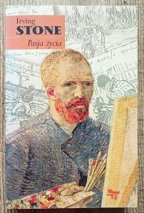 Irving Stone • Pasja życia