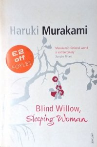 Haruki Murakami • Blind Willow, Sleeping Woman
