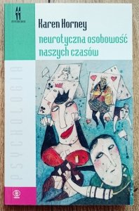 Karen Horney • Neurotyczna osobowość naszych czasów