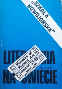 Literatura na świecie 7/1986 • Szkoła nowojorska, John Ashbery, Frank O'Hara