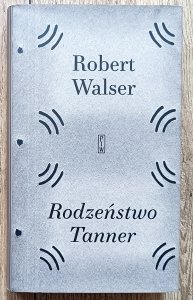Robert Walser • Rodzeństwo Tanner