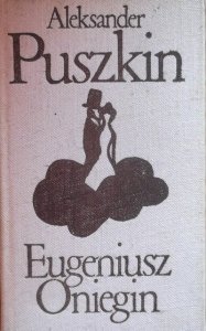 Aleksander Puszkin • Eugeniusz Oniegin
