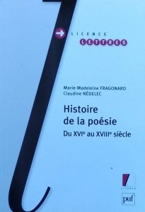 Marie-Madeleine Fragonard • Histoire de la poesie: Du XVIe au XVIIIe siecle
