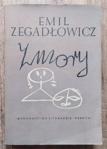 Emil Zegadłowicz • Zmory