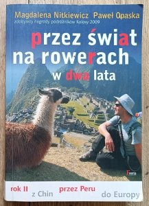 Przez świat na rowerach w dwa lata