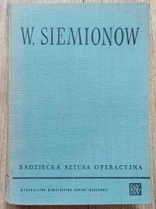 W. Siemionow • Radziecka sztuka operacyjna