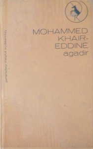 Mohhamed Khair Eddine • Agadir
