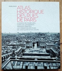 Pierre Pinon • Atlas historique des rues de Paris