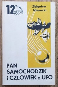 Zbigniew Nienacki • Pan samochodzik i człowiek z UFO