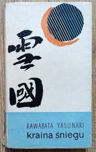 Kawabata Yasunari • Kraina śniegu