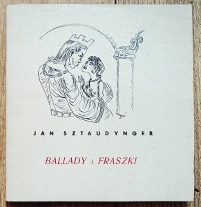 Jan Sztaudynger • Ballady i fraszki