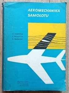Lebiediew, Strażewa, Sacharow • Aerodynamika samolotu