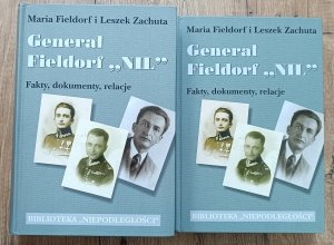 Generał Fieldorf 'Nil' - Fakty, dokumenty, relacje 1/2 komplet