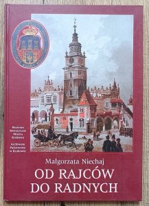 Od rajców do radnych: w stulecie Statutu Gminy Miasta Krakowa