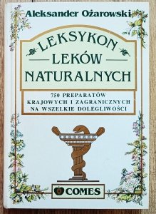 Aleksander Ożarowski • Leksykon leków naturalnych