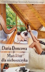 Daria Doncowa • Manikiur dla nieboszczyka