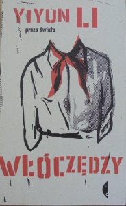 Yiyun Li • Włóczędzy