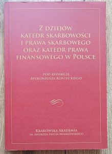 Z dziejów katedr skarbowości i prawa skarbowego oraz katedr prawa finansowego w Polsce
