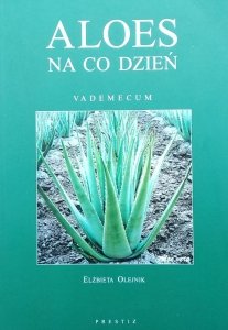 Elżbieta Olejnik • Aloes na co dzień