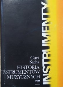 Curt Sachs • Historia instrumentów muzycznych