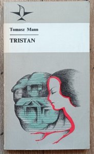Tomasz Mann • Tristan