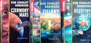 Kim Stanley Robinson • Trylogia marsjańska. Czerwony Mars, Zielony Mars, Błękitny Mars