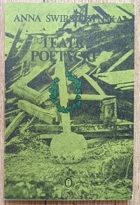 Anna Świrszczyńska • Teatr poetycki