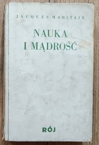 Jacques Maritain • Nauka i mądrość / 1936