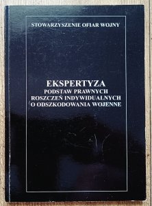 Alfons Klafkowski • Ekspertyza podstaw prawnych roszczeń indywidualnych o odszkodowania wojenne