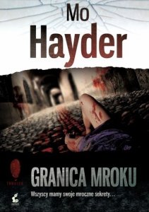 Mo Hayder • Granica mroku