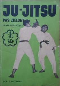 Fr. van Haesendonck • Ju - Jitsu. Pas zielony
