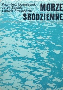 Kazimierz Łomniewski • Morze Śródziemne