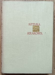 Tadeusz Dobrowolski • Sztuka Krakowa