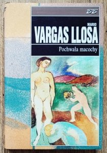 Mario Vargas Llosa • Pochwała macochy BB