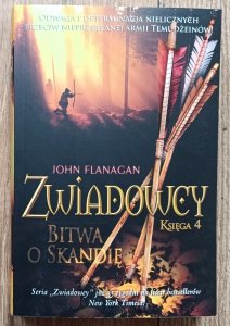 John Flanagan • Cykl Zwiadowcy księga 4 Bitwa o Skandię