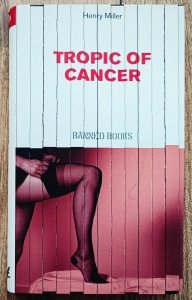 Henry Miller • Tropic of Cancer