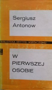 Sergiusz Antonow • W pierwszej osobie