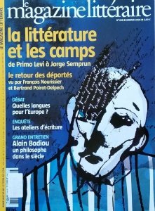 Le Magazine Litteraire • La litterature et les camps. De Primo Levi a Jorge Semprun Nr 438