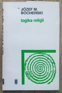 Józef Maria Bocheński • Logika religii