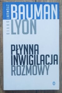 Zygmunt Bauman, David Lyon • Płynna inwigilacja. Rozmowy