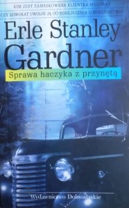 Erle Stanley Gardner • Sprawa haczyka z przynętą