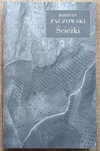 Bohdan Paczowski • Ścieżki