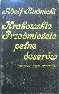 Adolf Rudnicki • Krakowskie przedmieście pełne deserów