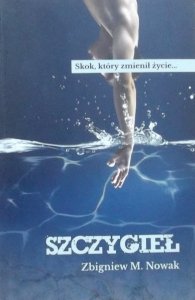 Zbigniew M. Nowak • Szczygieł