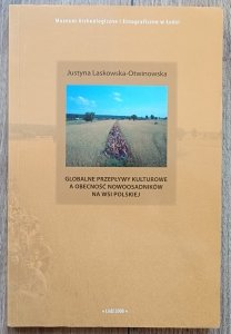Globalne przepływy kulturowe a obecność nowoosadników na wsi polskiej
