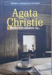 Agata Christie • Morderstwo odbędzie się...