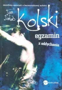 Jan Jakub Kolski • Egzamin z oddychania 