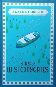  Agata Christie • Strzały w Stonygates