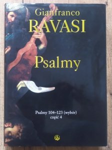 Gianfranco Ravasi • Psalmy 104-123 część 4